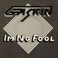 Gaskin : I'm No Fool
